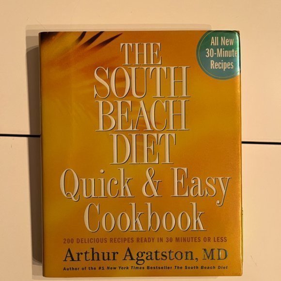 The South Beach Diet Quick & Easy Cookbook (Hardcover) (books /x) - Picture 3 of 4